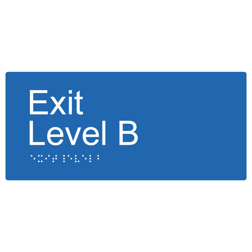 Exit Level B Braille Sign