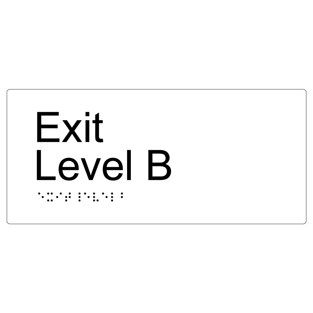 Exit Level B Braille Sign