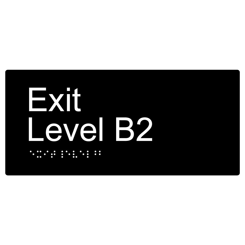 Exit Level B2 Braille Sign