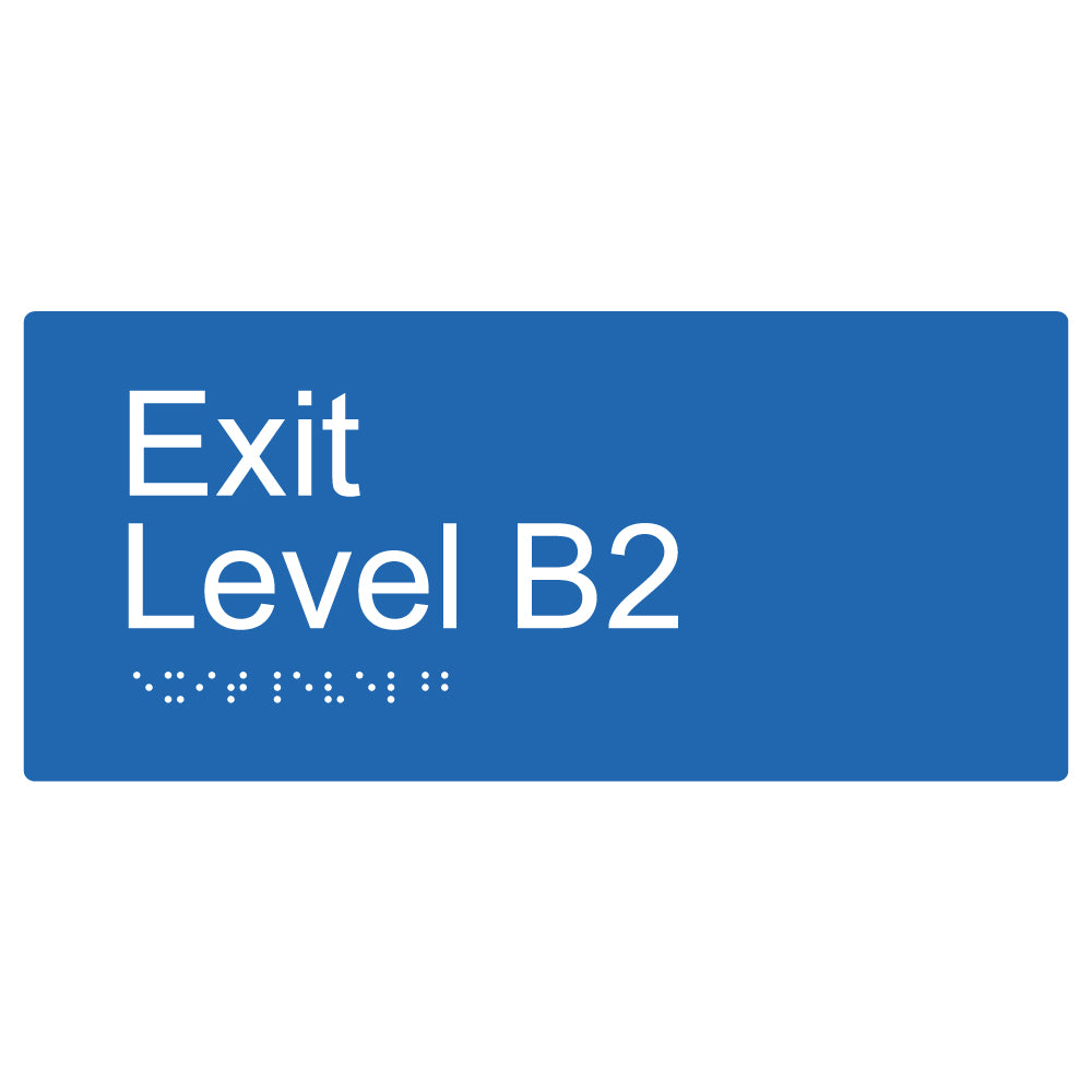 Exit Level B2 Braille Sign