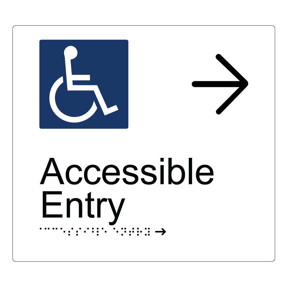 Disability Entry. Sign Accessible Entry Right Braille and Tactile Sign | Australian made ...