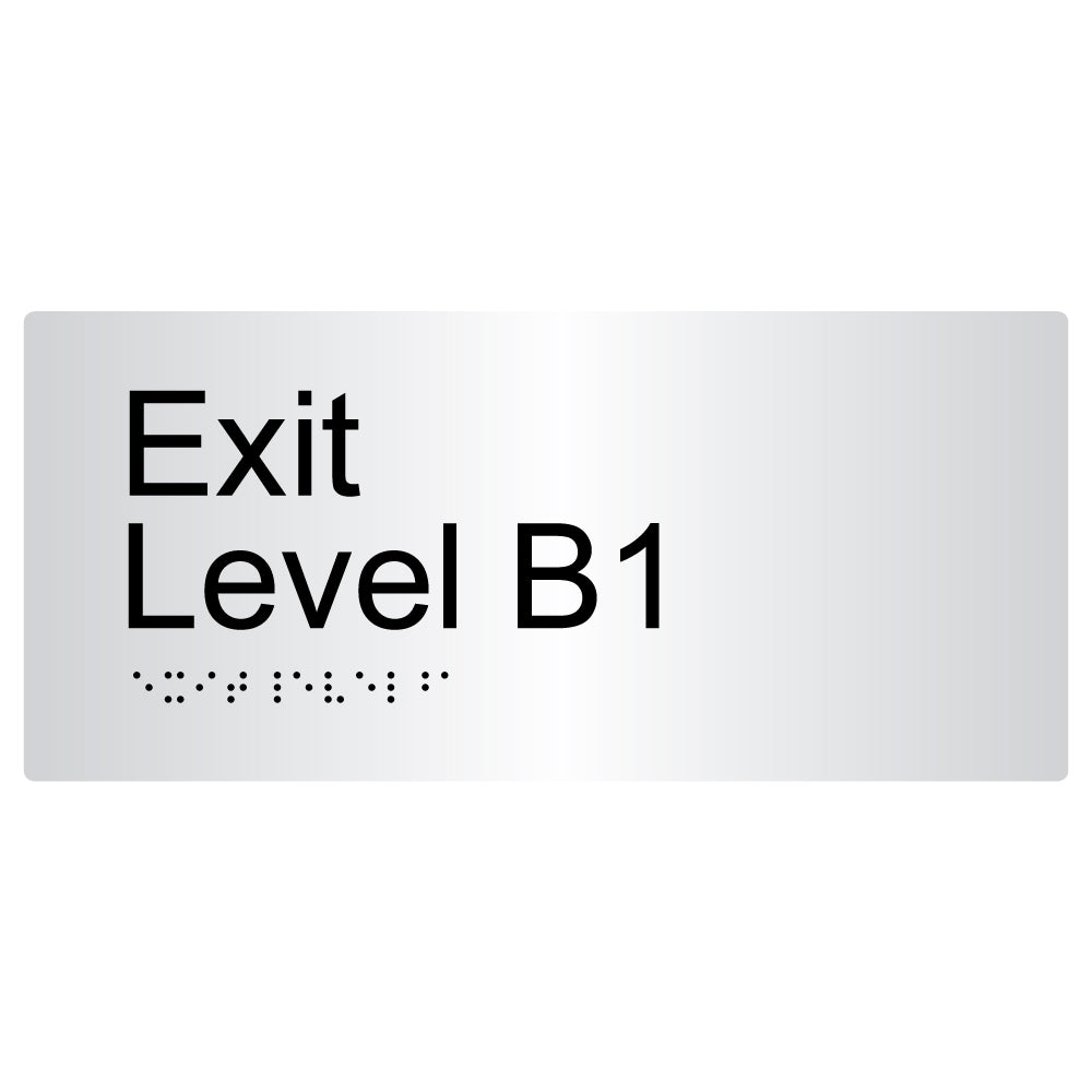 Exit Level B1 Braille Sign
