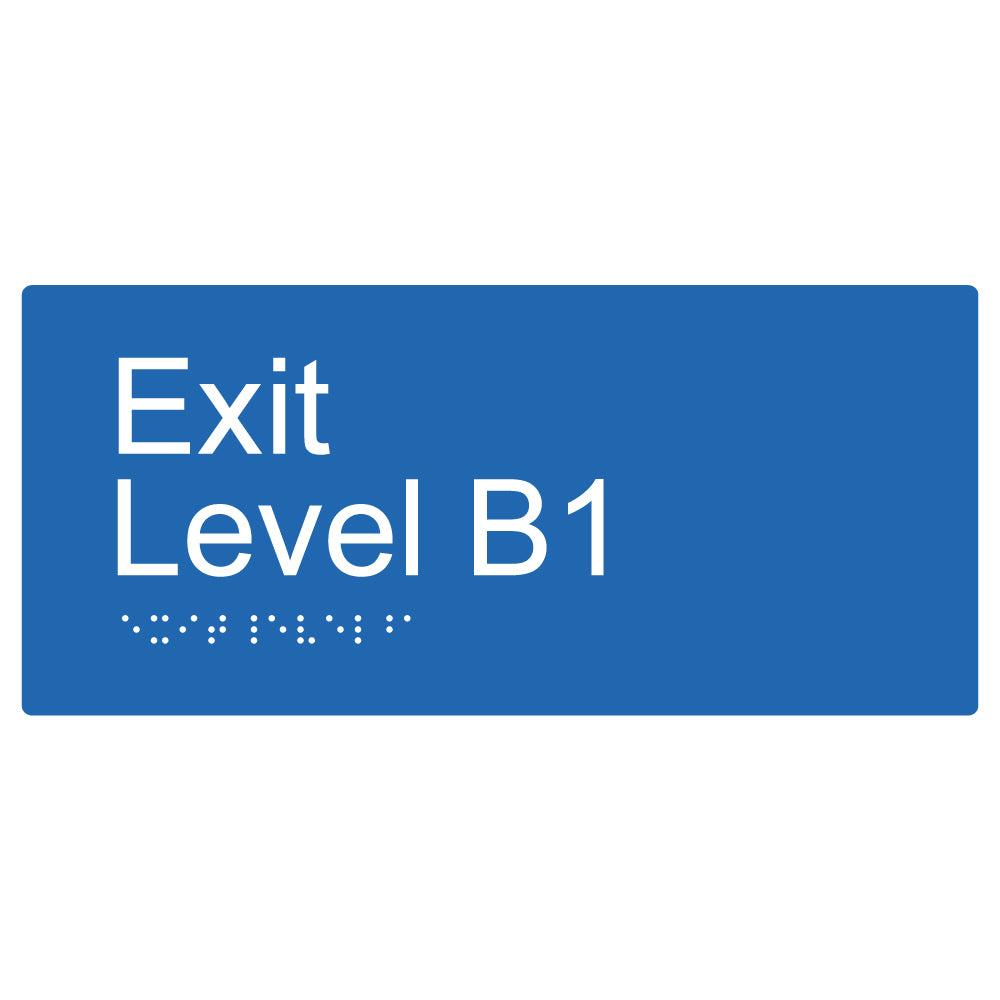 Exit Level B1 Braille Sign