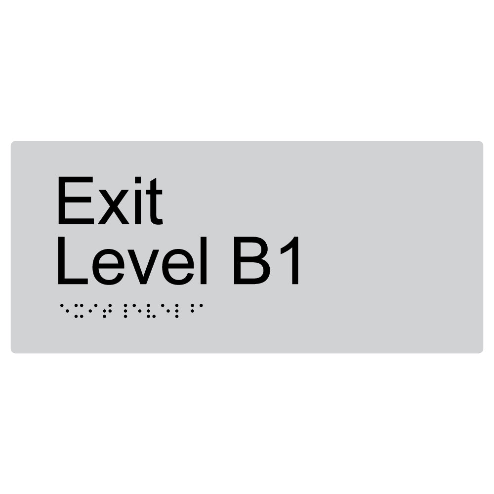 Exit Level B1 Braille Sign